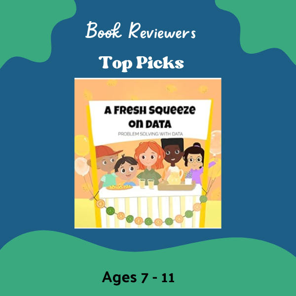A Fresh Squeeze on Data - Ages 7-11 - Technology Books for Children