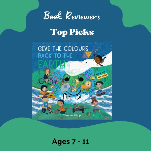 technology books for children, sustainability, give the colours back to the earth