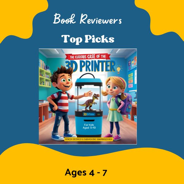 kids books about technology, the curious case of the 3D printer