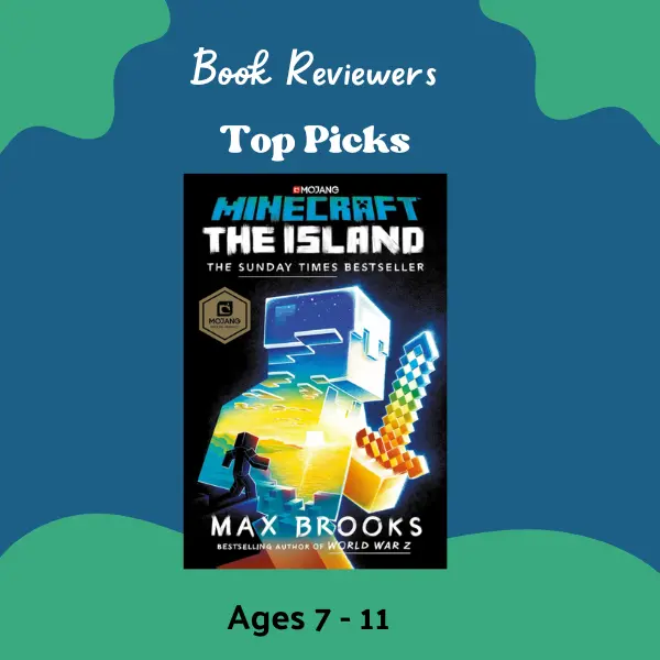 The book cover for "Minecraft The Island" by Max Brooks. The cover shows a figure on a small island looking at a large, pixelated figure made of light, with a pickaxe in its hand. The text on the cover includes "MOJANG" and "THE SUNDAY TIMES BESTSELLER."