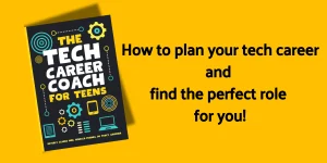 The Tech Career Coach for Teens book cover written by authors Beverly Clarke MBE, Rebecca Franks, and Dr Tracy Gardner.