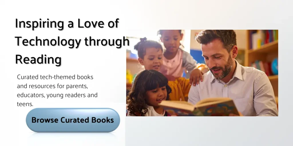 A father reading a book to three young children in a library, beside text that says "Inspiring a Love of Technology through Reading.