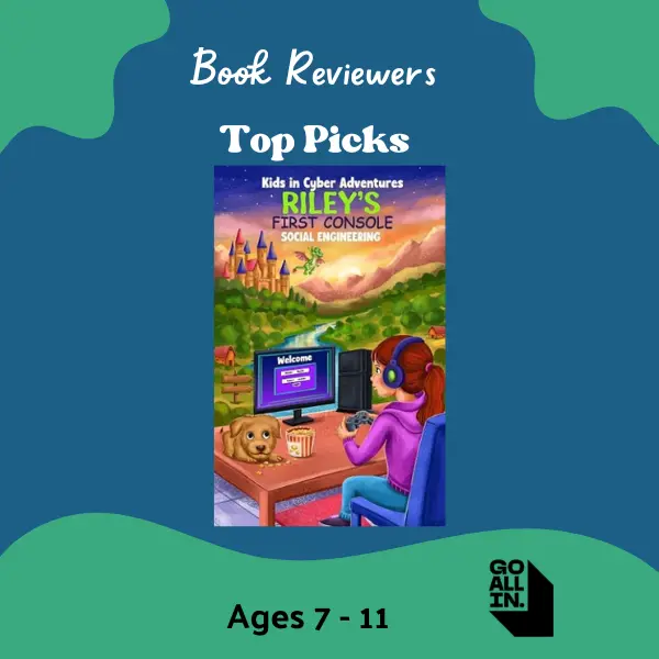 Riley’s First Console: Social Engineering from Kids in Cyber Adventures, a Top Pick for ages 7–11.