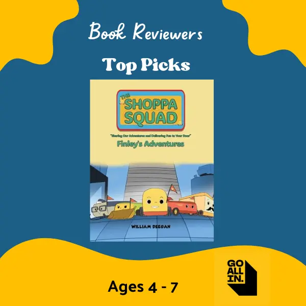 The Shoppa Squad: Finley’s Adventures by William Deegan, recommended for children aged 4–7.